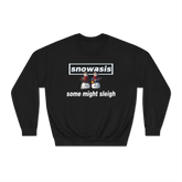 Snowasis some might sleigh Christmas jumper custom design