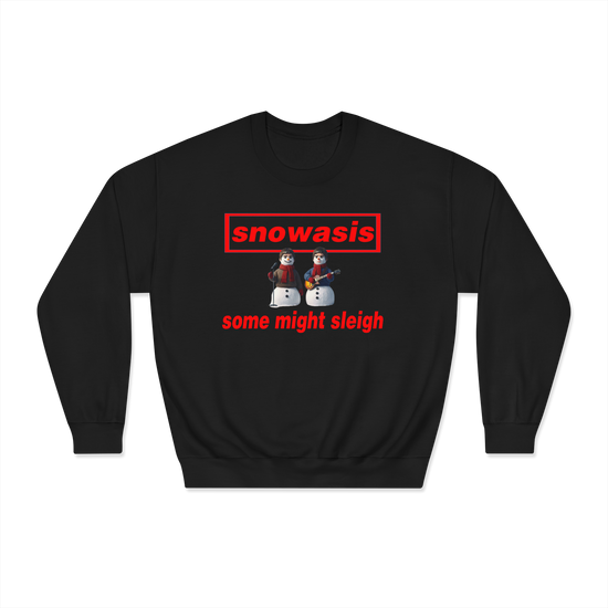 Snowasis some might sleigh Christmas jumper custom design