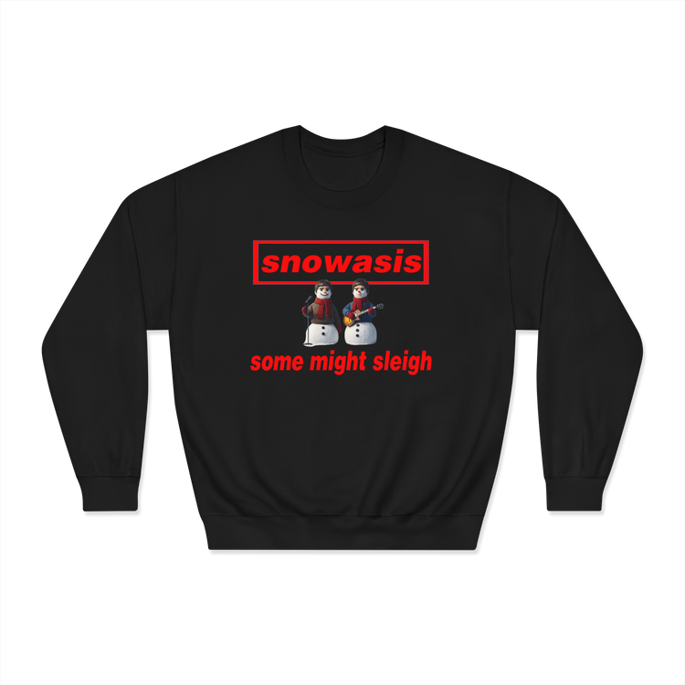 Snowasis some might sleigh Christmas jumper custom design