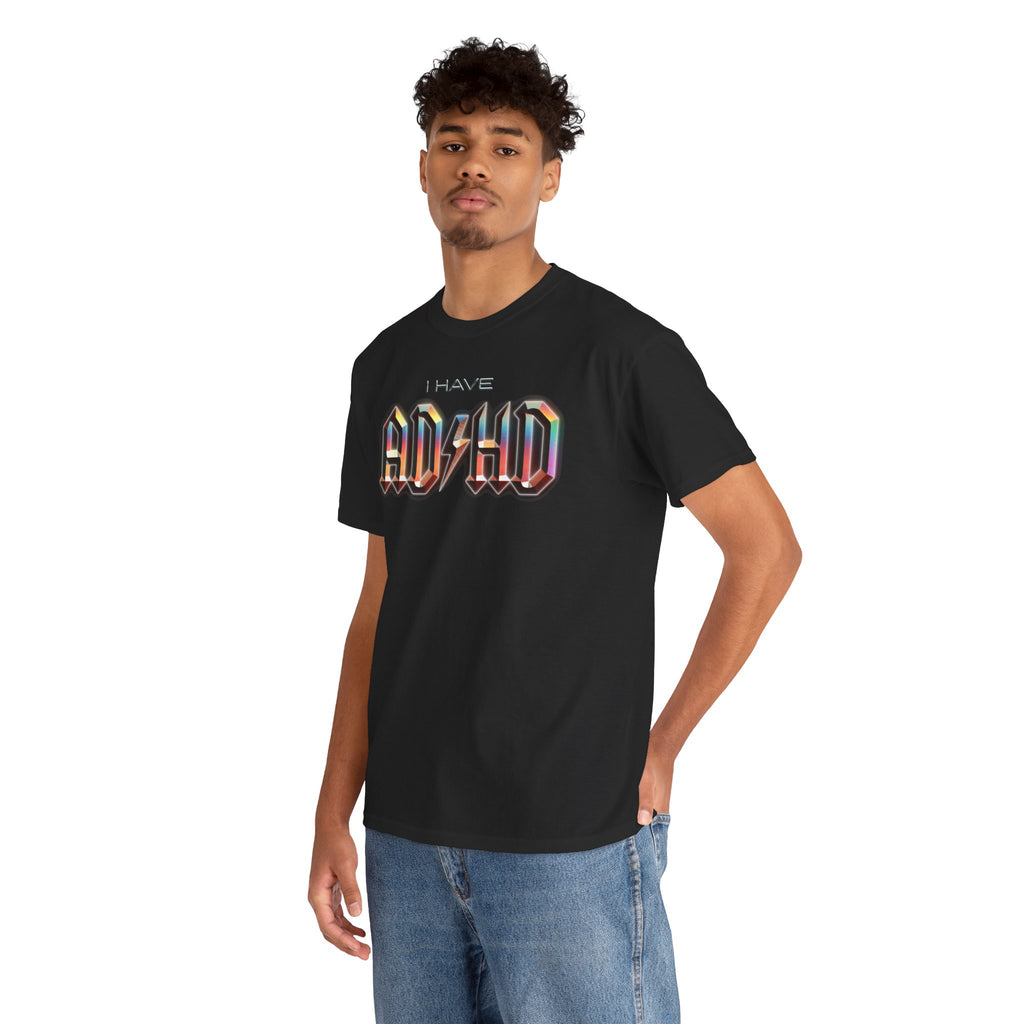 I Have ADHD custom design tshirt