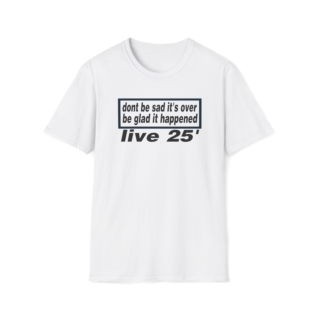 Oasis live 25' Dont be sad its over custom design Tshirt