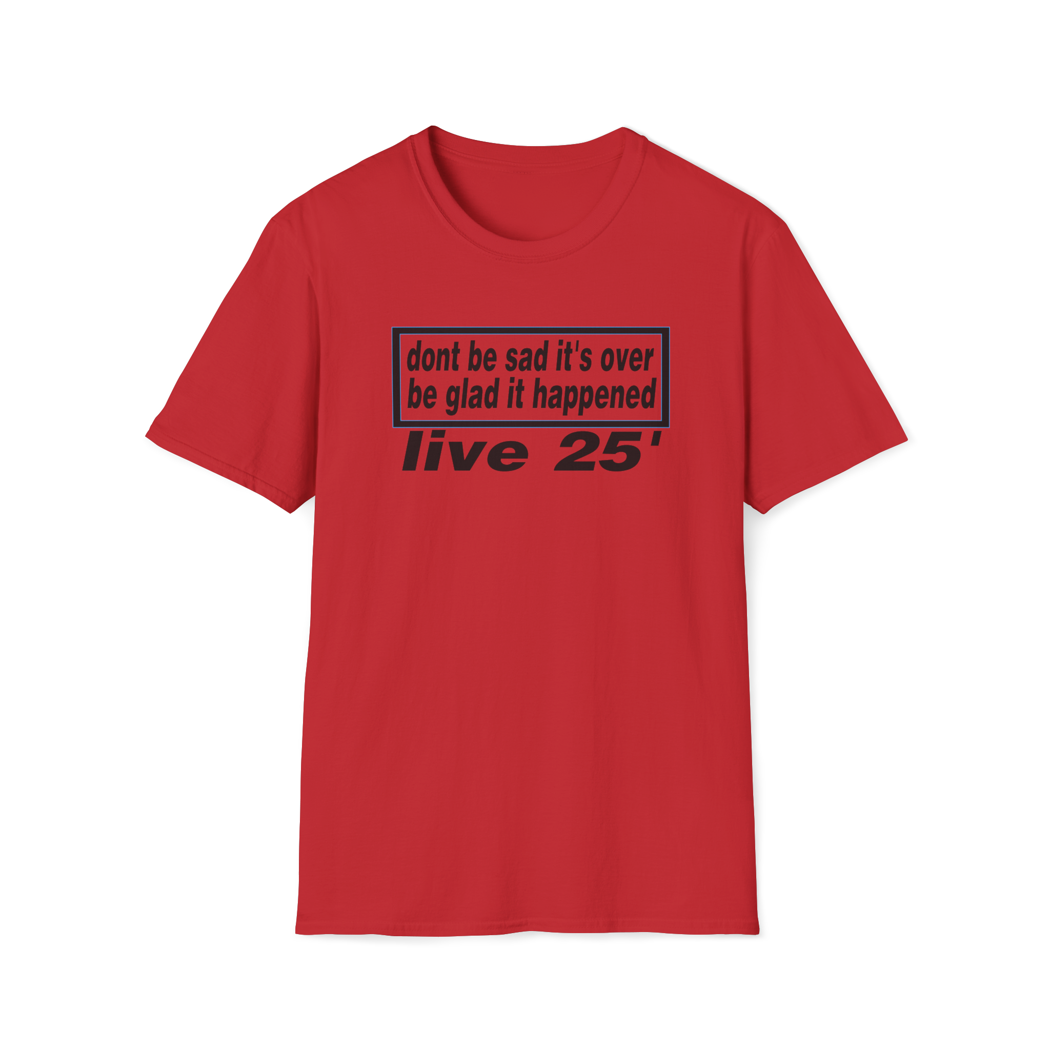 Oasis live 25' Dont be sad its over custom design Tshirt