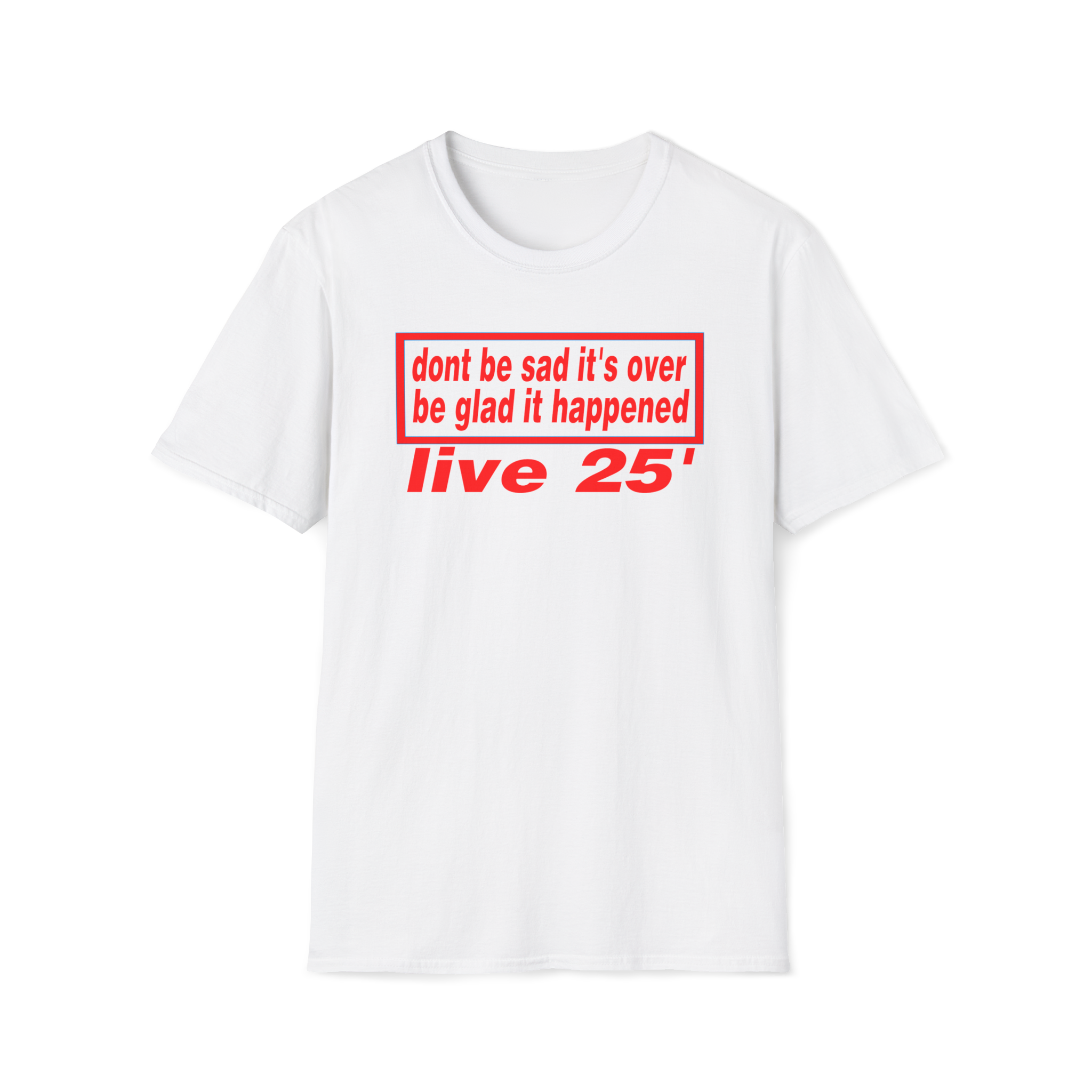 Oasis live 25' Dont be sad its over custom design Tshirt