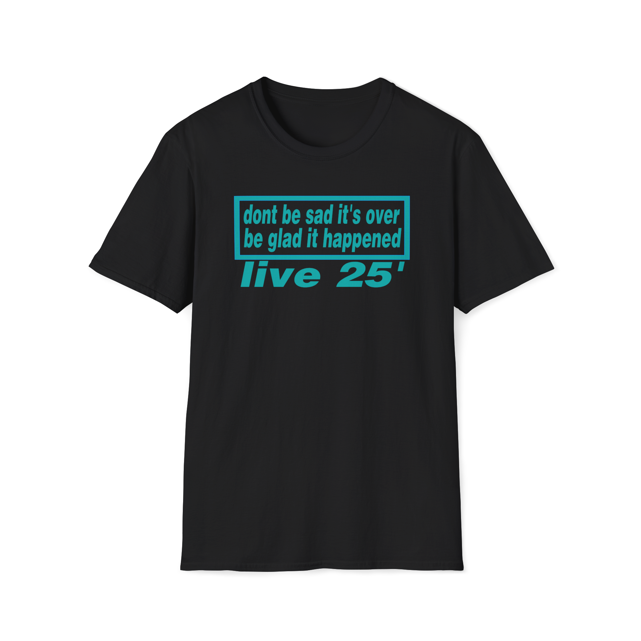 Oasis live 25' Dont be sad its over custom design Tshirt
