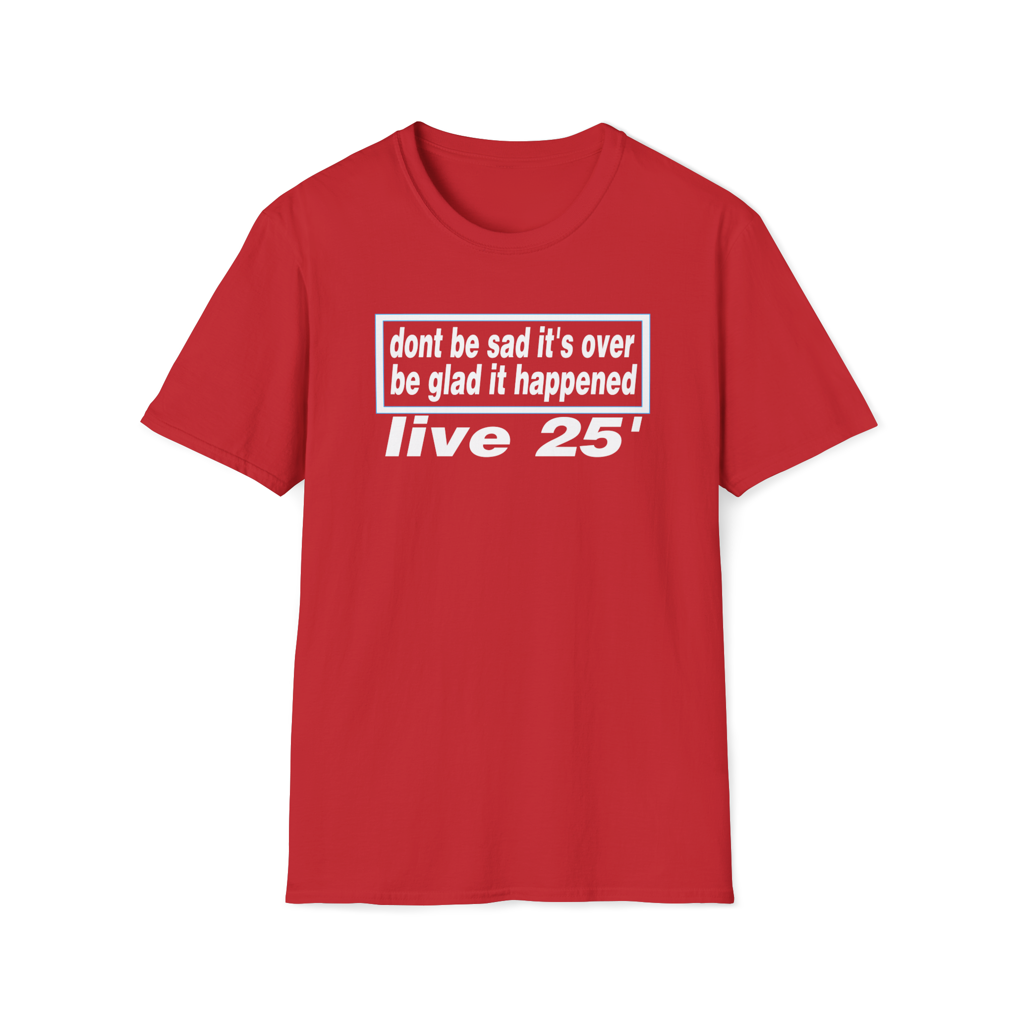 Oasis live 25' Dont be sad its over custom design Tshirt