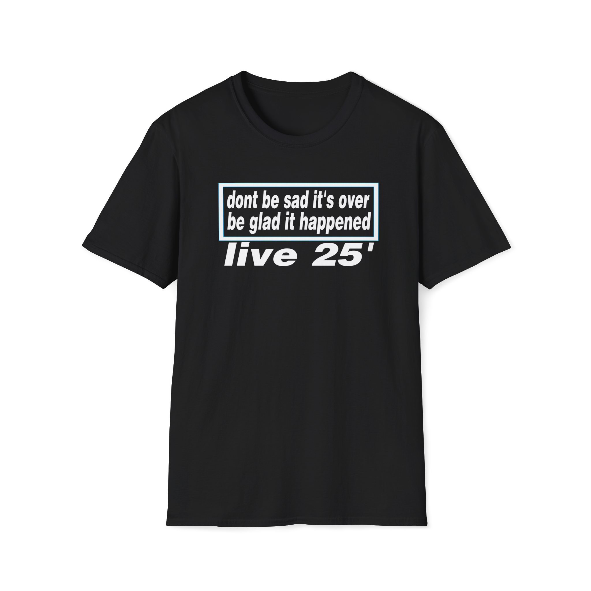 Oasis live 25' Dont be sad its over custom design Tshirt