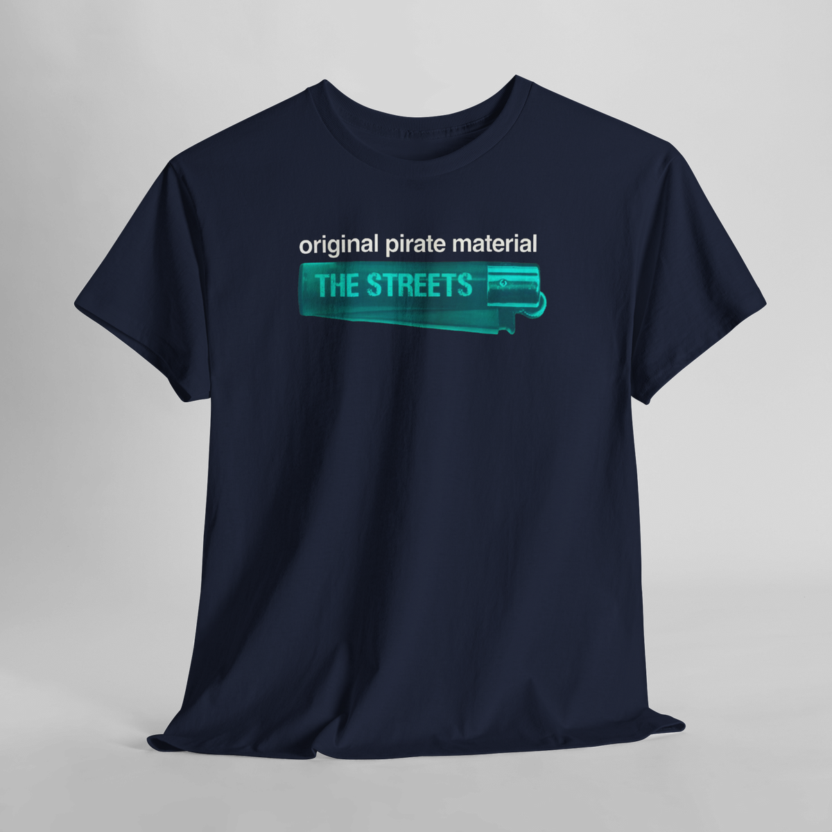 The Streets Original Pirate Material custom design Tshirt