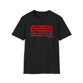 The world is a great place Noel Gallagher Quote custom design tshirt - Love2Print